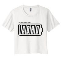 Powered By ADHD Crop Top