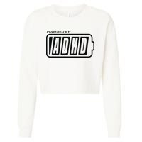 Powered By ADHD Cropped Pullover Crew