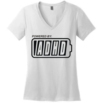 Powered By ADHD Women's V-Neck T-Shirt