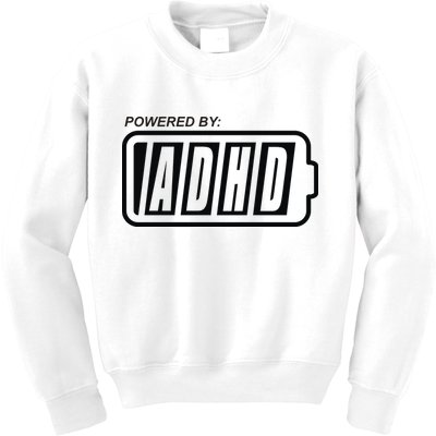 Powered By ADHD Kids Sweatshirt