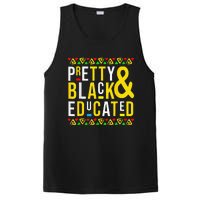 Pretty Black And Educated Black History Month Funny Apparel PosiCharge Competitor Tank