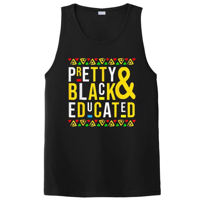 Pretty Black And Educated Black History Month Funny Apparel PosiCharge Competitor Tank