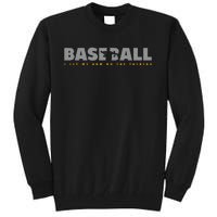 Pitcher Baseball Apparel Baseball funny sports Tall Sweatshirt