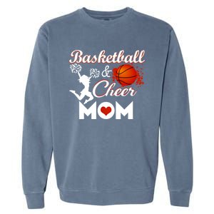 Play Basketball And Cheer Mom High School Player Cute Gift Garment-Dyed Sweatshirt