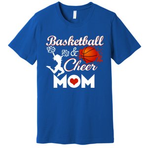 Play Basketball And Cheer Mom High School Player Cute Gift Premium T-Shirt