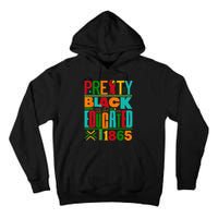 Pretty Black and Educated I Am The Strong African Queen Tall Hoodie