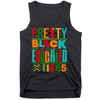 Pretty Black and Educated I Am The Strong African Queen Tank Top