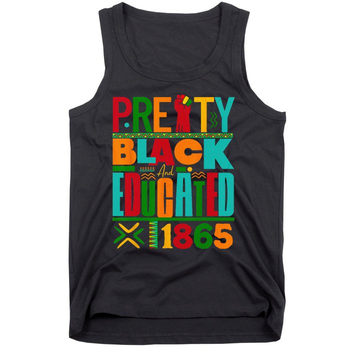 Pretty Black and Educated I Am The Strong African Queen Tank Top