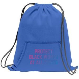 Protect Black At All Costs Gift Best Resist Sweatshirt Cinch Pack Bag