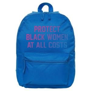 Protect Black At All Costs Gift Best Resist 16 in Basic Backpack