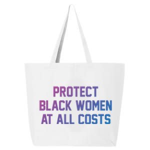 Protect Black At All Costs Gift Best Resist 25L Jumbo Tote