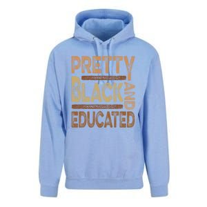 Pretty Black And Educated Melanin Black History Juneteenth Gift Unisex Surf Hoodie