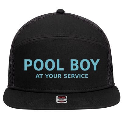 Pool Boy At Your Service 7 Panel Mesh Trucker Snapback Hat