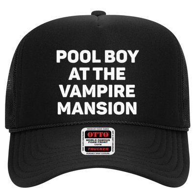 Pool Boy At The Vampire Mansion Funny Emo Vamp Goth Way Trucker Hat