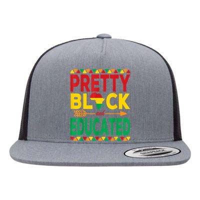 Pretty Black And Educated Black Strong African American Flat Bill Trucker Hat