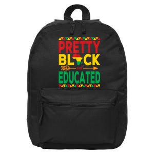 Pretty Black And Educated Black Strong African American 16 in Basic Backpack