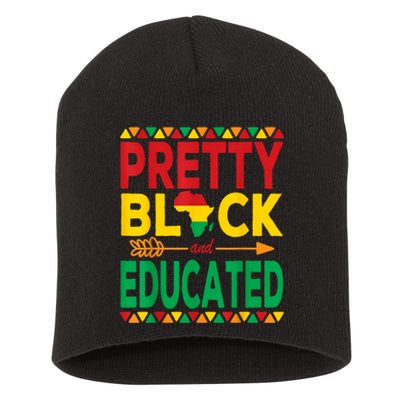 Pretty Black And Educated Black Strong African American Short Acrylic Beanie