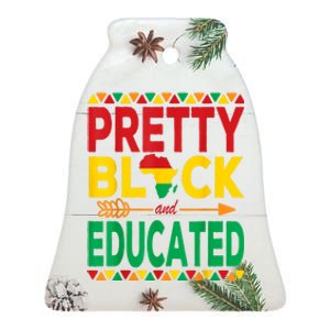 Pretty Black And Educated Black Strong African American Ceramic Bell Ornament