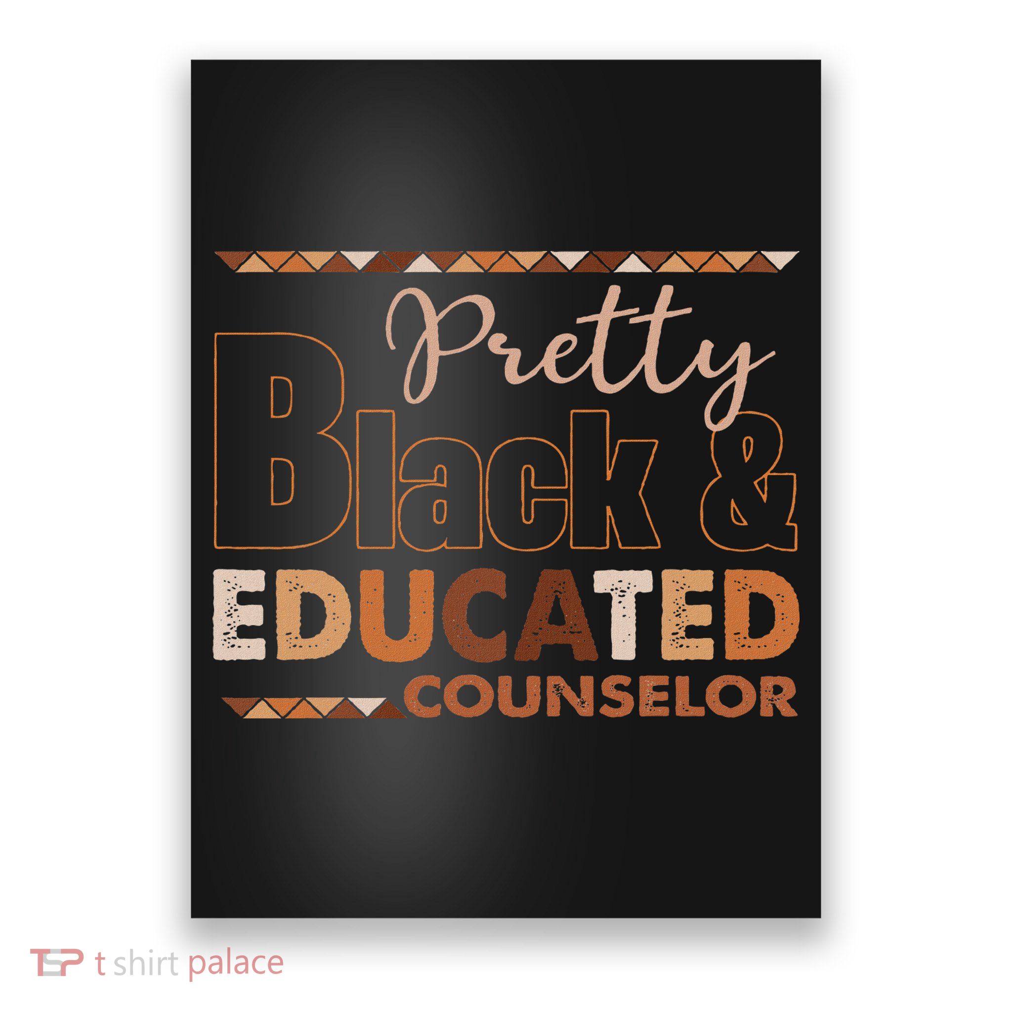 Pretty Black And Educated Counselor Black History Month Poster