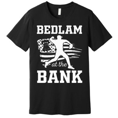 P.H.I.L.L.Y Bedlam Bedlam At The Bank Philadelphia Baseball Premium T-Shirt