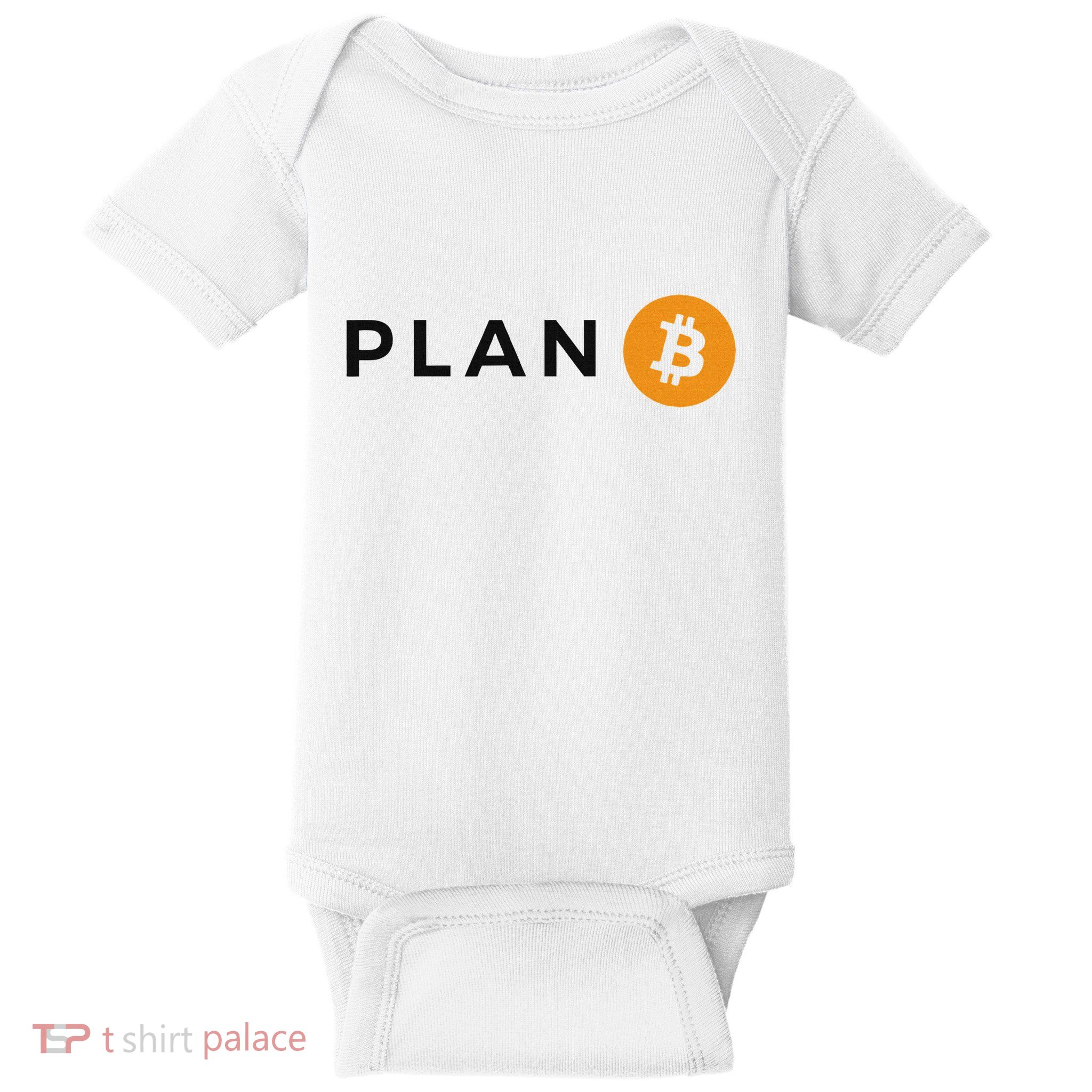 Plan B Bitcoin Cryptocurrency Trade Btc Hodl Blockchain Baby Bodysuit