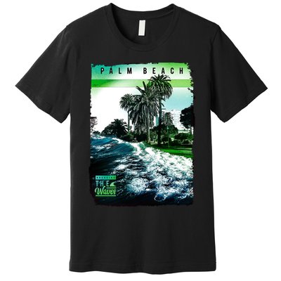 Palm Beach Break The Waves Premium T-Shirt