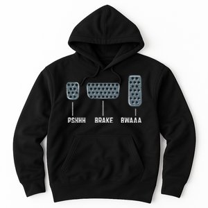 Pshhh Brake Bwaaa Drag Race Funny Racing Car Racer Gift Hoodie