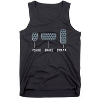 Pshhh Brake Bwaaa Drag Race Funny Racing Car Racer Gift Tank Top