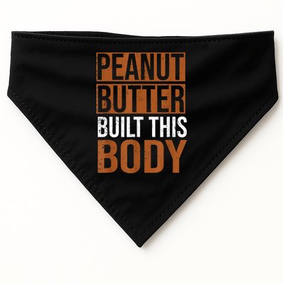 Peanut Butter Built This Body, Peanut Butter Lover USA-Made Doggie Bandana
