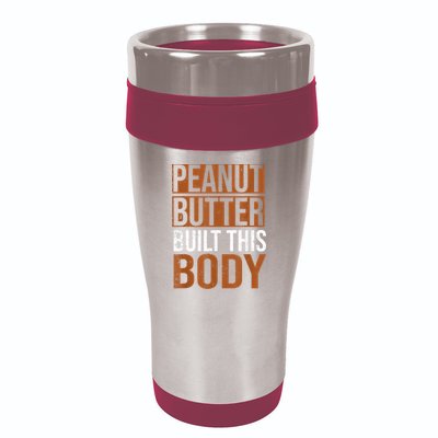 Peanut Butter Built This Body, Peanut Butter Lover 16oz Travel Tumbler