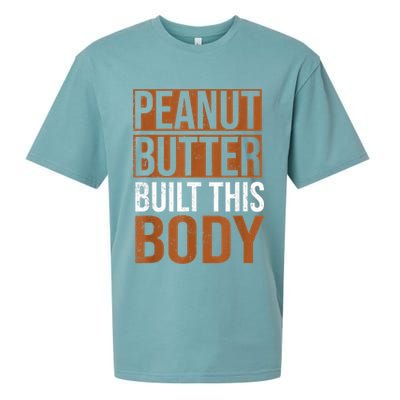 Peanut Butter Built This Body, Peanut Butter Lover Sueded Cloud Jersey T-Shirt
