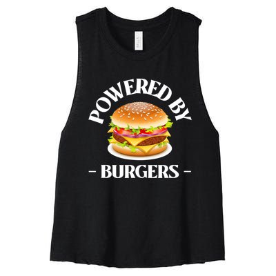 Powered By Burgers Fast Food Lover Funny Beef Burger Women's Racerback Cropped Tank