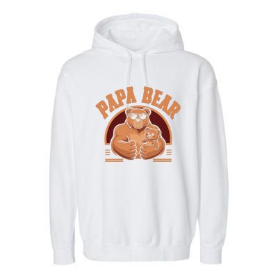 Papa Bear Bear Family Love Dad Father Daddy Cool Gift Garment-Dyed Fleece Hoodie