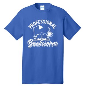 Professional Bookworm Bookish Reading Funny Book Lover Gift Tall T-Shirt