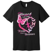 Pink Butterfly Blessed To Be Called Breast Cancer Survivor Premium T-Shirt