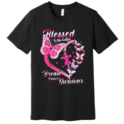 Pink Butterfly Blessed To Be Called Breast Cancer Survivor Premium T-Shirt