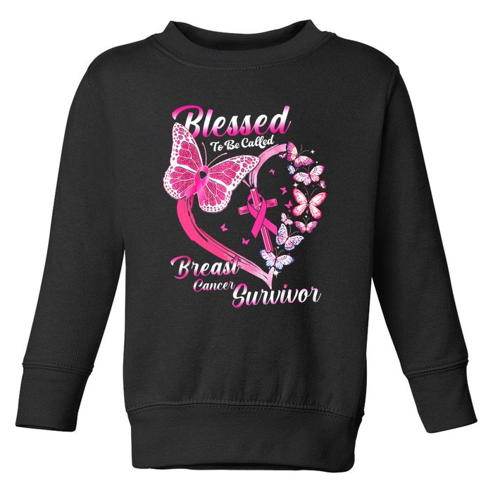 Pink Butterfly Blessed To Be Called Breast Cancer Survivor Toddler Sweatshirt