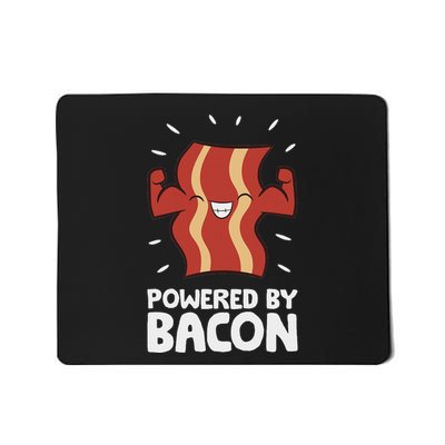 Powered By Bacon Mousepad