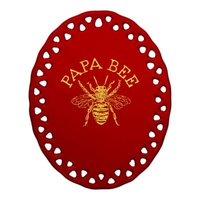 Papa Bee Beekeeper Funny FatherS Day Bee Lover Gift Ceramic Oval Ornament