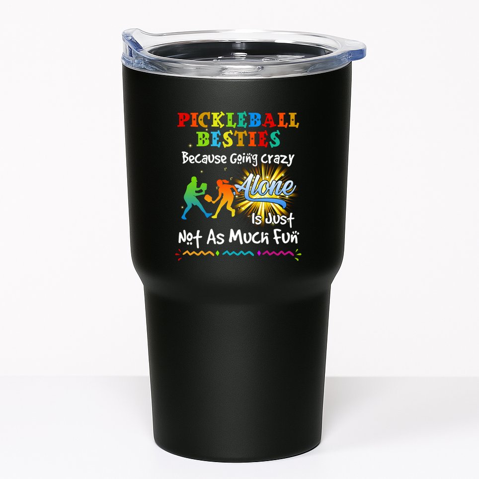 Pickleball Besties Bacause Going Crazy Tumbler