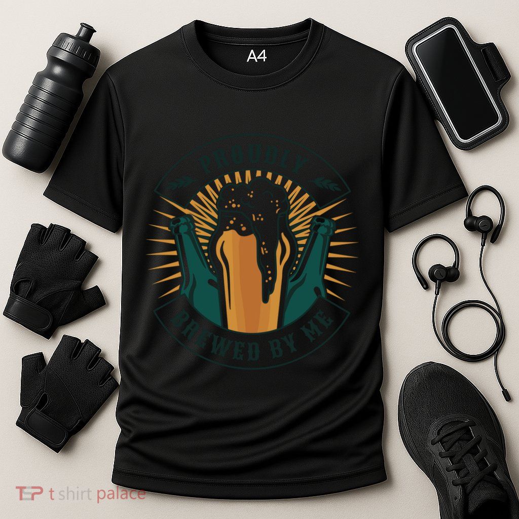Proudly Brewed By Me Beer Performance Shirt