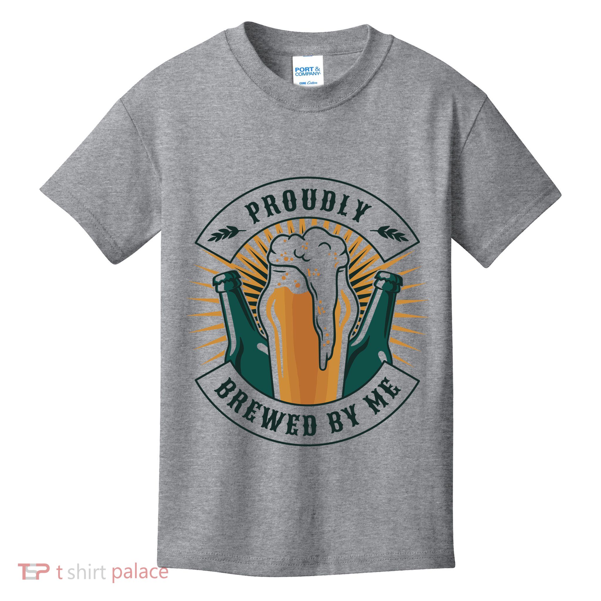 Proudly Brewed By Me Beer Kids T-Shirt