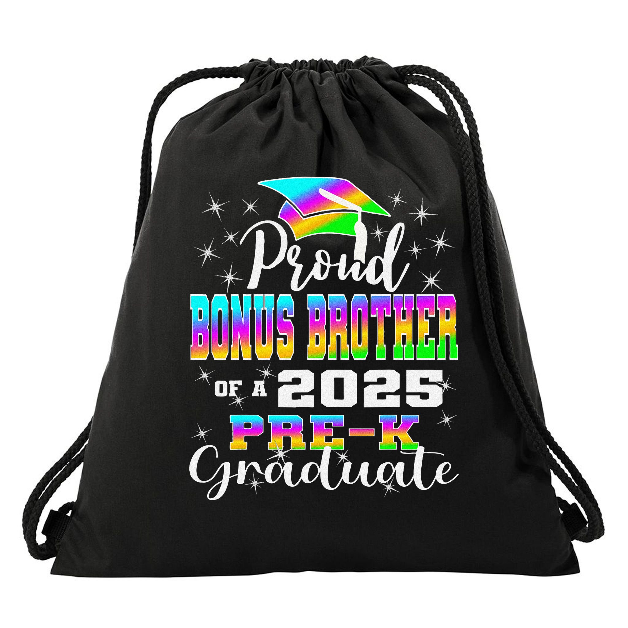 Proud Bonus Brother of Pre K School Graduate 2025 Drawstring Bag