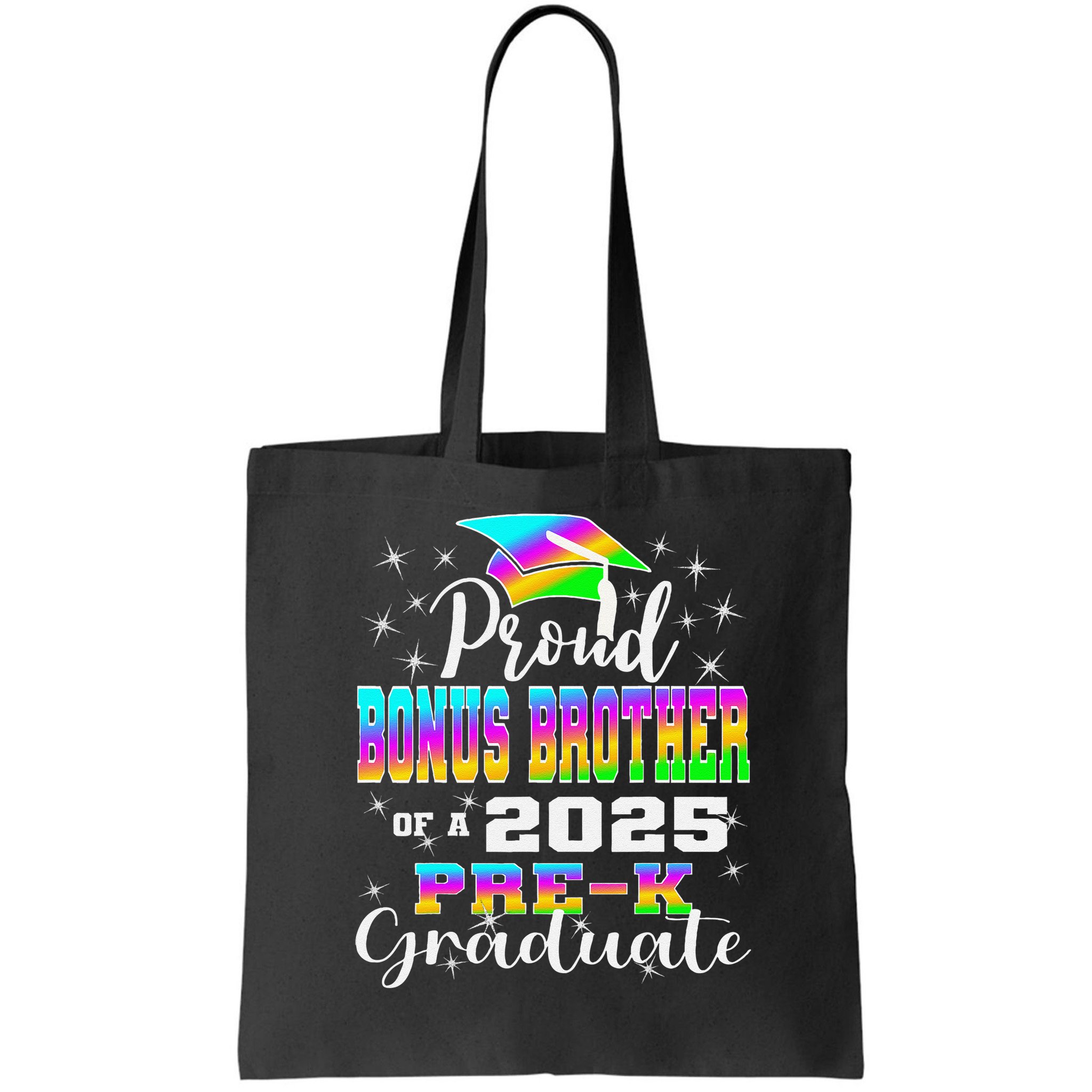 Proud Bonus Brother of Pre K School Graduate 2025 Bag