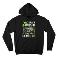 2nd Grade Complete Time To Level Up Happy Last Day Of School Tall Hoodie