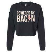 Powered By Bacon Cropped Pullover Crew