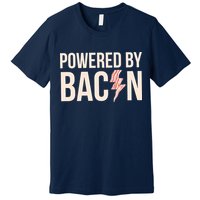 Powered By Bacon Premium T-Shirt