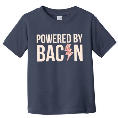 Powered By Bacon Toddler T-Shirt