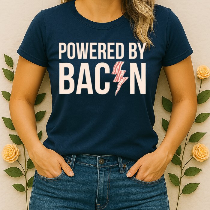 Powered By Bacon Womens T-Shirt