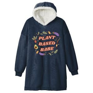 Plant Based Babe Vegan Life Hooded Wearable Blanket